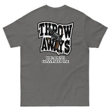 THROW AWAY NEED 1 Men's classic tee