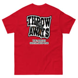 THROW AWAY NEED 1 Men's classic tee