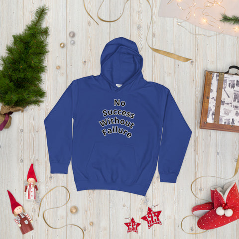 Kids No Success Without Failure Hoodie